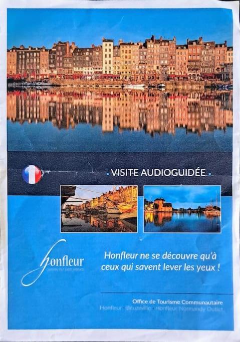 Bienvenue Chez Vous Apartman Honfleur Kültér fotó